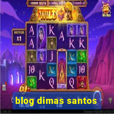 blog dimas santos